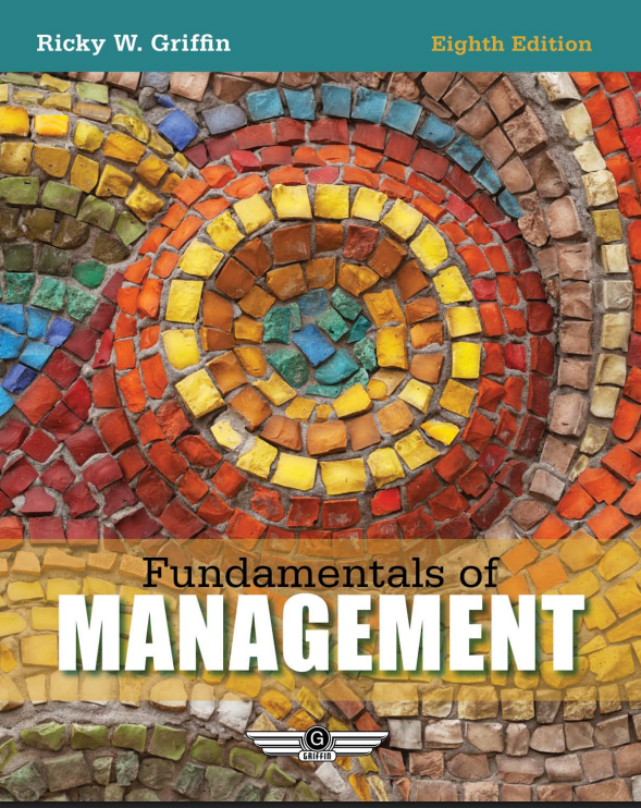 Fundamentals of Management (8th Edition) Free PDF Download Fundamentals of Management (8th Edition) by Ricky W. Griffin PDF