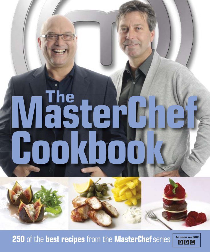 The MasterChef Cookbook Free PDF Download The MasterChef Cookbook by JOHN TORODE PDF