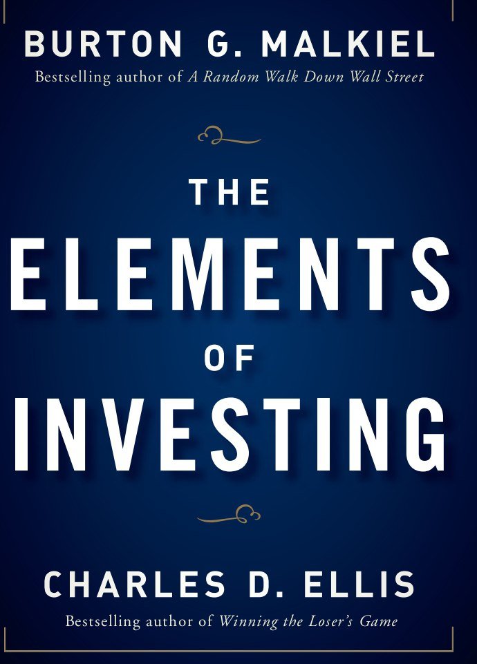 The Elements of Investing Free PDF Download The Elements of Investing by Burton G. Malkiel and Charles D. Ellis PDF
