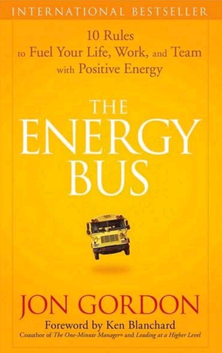 The Energy Bus Free PDF Download The Energy Bus by Jon Gordon PDF