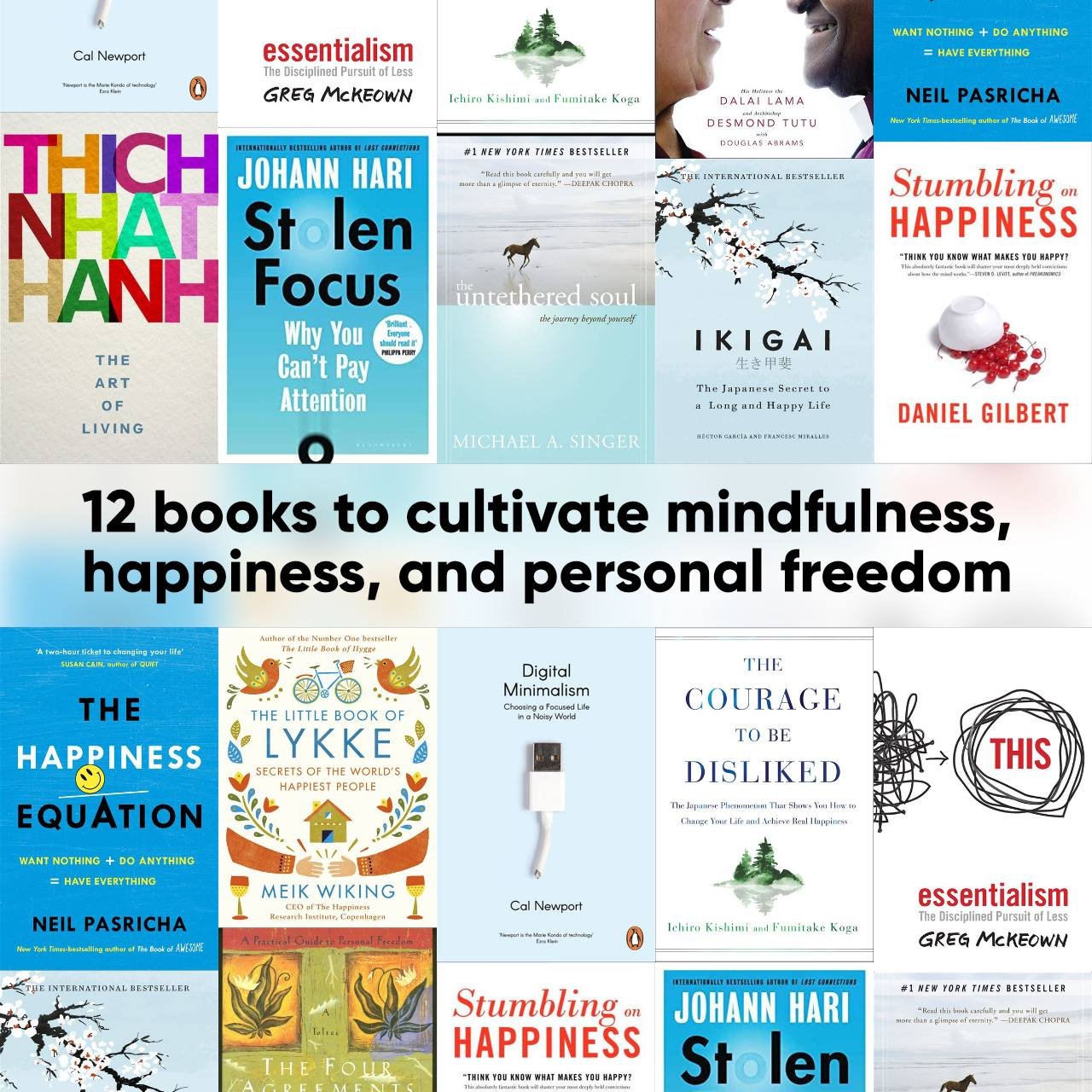 12 books to cultivate mindfulness, happiness, and personal freedom